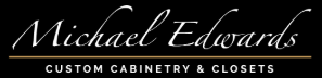 Michael Edwards Custom Cabinets